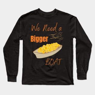 Cryptocurrency We Need A Bigger Boat Long Sleeve T-Shirt